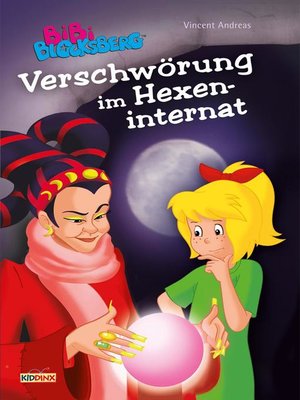cover image of Bibi Blocksberg--Verschwörung im Hexeninternat